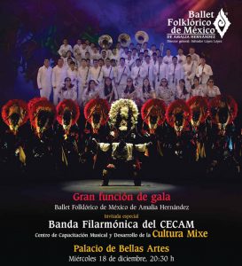 Ballet Folklórico de México Función de Gala con Banda Mixe @ Palacio de Bellas Artes