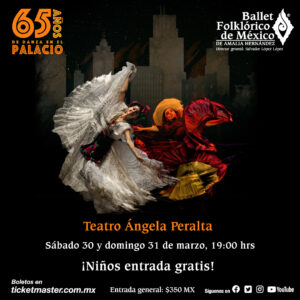 Ballet Folklórico de México - Teatro Ángela Peralta @ Teatro Ángela Peralta